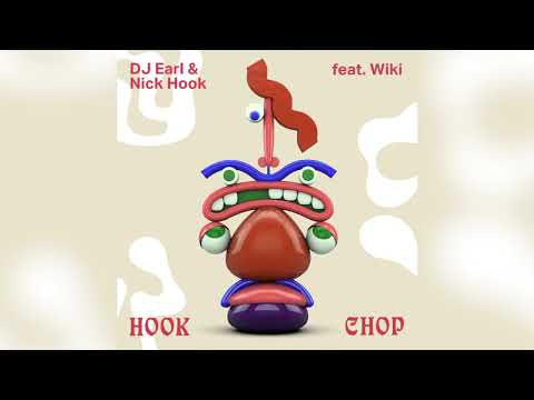 Nick Hook & DJ Earl - Hook Chop feat. Wiki