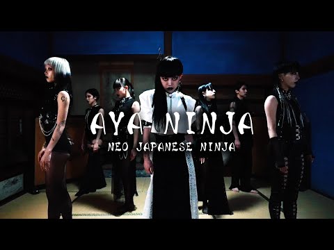 【Dance FILM】 AYA NINJA / AYA 忍者 ｜feat.DIGITAL NINJA｜