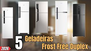TOP 5 Geladeiras FROST FREE DUPLEX de 2026 (Custo Benefício MESMO!)