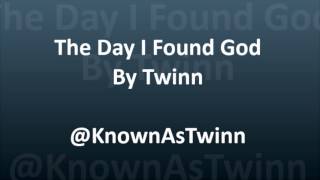 The Day I Found God (Spoken Word)