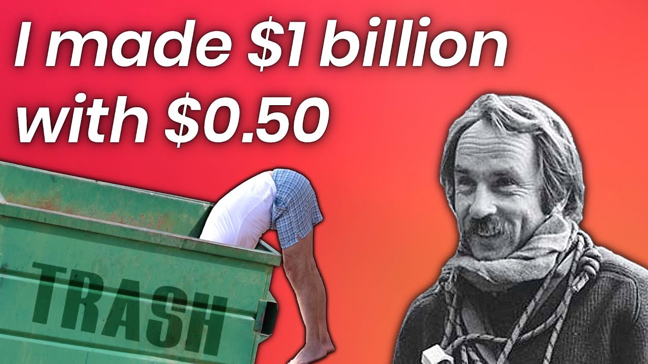 How a Dumpster Diver Created a $1 Billion Empire with His Last $0.50