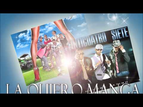 La quiero manga-  Veinticuatro Siete 24-7 Ft Son D AK (2012)