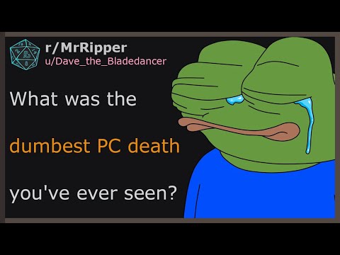 DND Players, what was the dumbest PC death you've ever seen? #dnd
