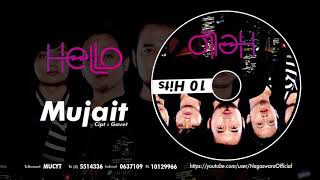 HELLO - Mujait (Official Audio Video)