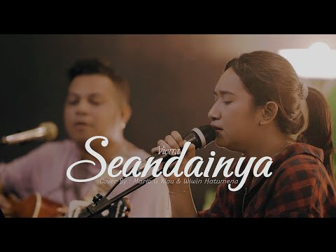 VIERRA - SEANDAINYA | COVER BY WIWIN Ft. MARIO G. KLAU