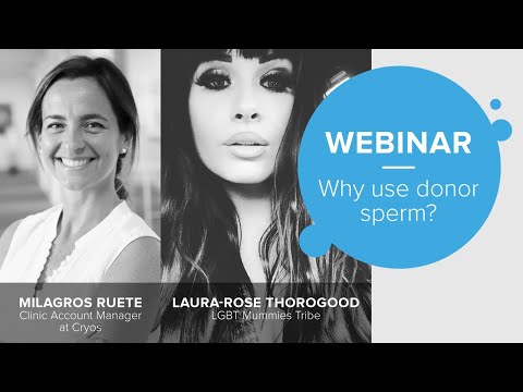 Why use donor sperm? - Webinar with LGBT Mummies Tribe and Cryos