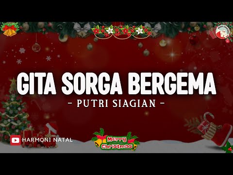 Gita Sorga Bergema - Putri Siagian (Lirik Lagu Natal 2025) | Lagu Natal Terbaru & Terpopuler 2025