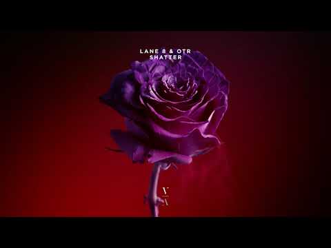 Lane 8 & OTR - Shatter