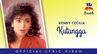 Download lagu Renny Cecilia Kutunggu... mp3