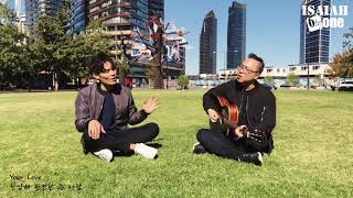 Your Love | OutDoor Worship | 아웃도어 워십 | 아이자야 씩스티원 |