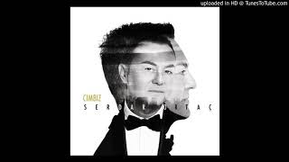 Serdar Ortaç - Bırakın [feat. Mustafa İpekçioğlu] (Cımbız / 05)