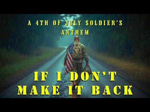 If I Don’t Make It Back – A Soldier’s Promise | Patriotic 4th of July Army Tribute (Live Anthem)