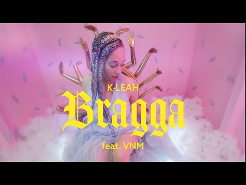 K-Leah - BRAGGA feat. VNM (prod. Jezzy C)