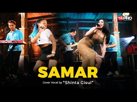 SAMAR - Shinta Gisul (Dangdut Koplo Version) | Ngertio Sayang, Aku wegah kelangan