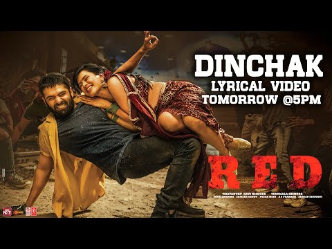 Dinchak Lyrical Video Tomorrow - RED | Ram Pothineni, Hebah Patel | Mani Sharma | Kishore Tirumala