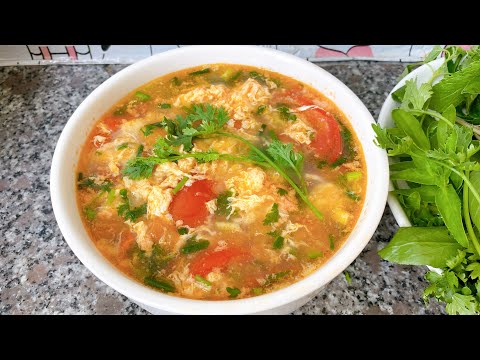Cách nấu Canh Cà Chua Trứng thơm ngon, bổ dưỡng, dễ làm