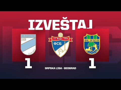 Izveštaj JEDINSTVO - ZEMUN Srpska Liga Beograd 22. Kolo