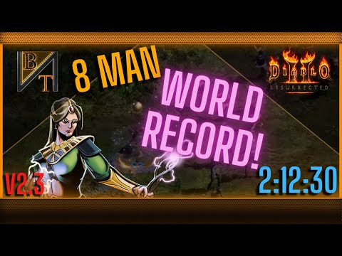 8 Man Diablo 2 Resurrected World Record Speedrun 2:12:30 (Teleport Sorceress Perspective)