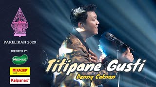 Download lagu Denny Caknan - Titipane Gusti (Live Konser Pakeliran 2020) mp3 Download lagu Denny Caknan - Titipane Gusti (Live Konser Pakeliran 2020) mp3