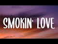 Stick Figure – Smokin' Love (Lyrics) ft. Collie Buddz | I wanna smoke a little spliff with you