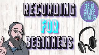 How to get started recording.