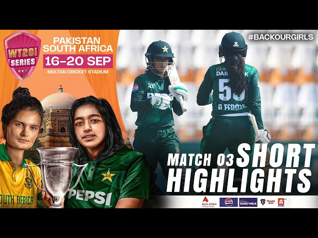 Short Highlights | Pakistan Women vs South Africa Women | 3rd T20I 2024 | PCB | M3X1A
