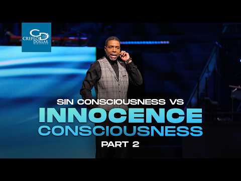 "Sin Consciousness vs. Innocence Consciousness Pt. 2" - Episode 4