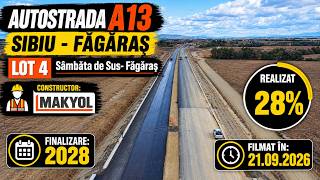 A13 Lot 4 | 21.09.2026 | Sibiu - Făgăraș : Filmare lot complet