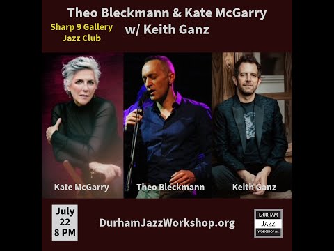 Theo Bleckmann & Kate McGarry w/ Keith Ganz