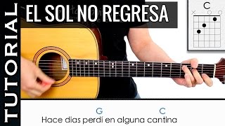 Como tocar El Sol No Regresa en guitarra de La Quinta Estación MUY FACIL / Novatos y principiantes