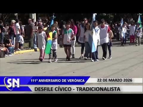 DESFILE CÍVICO-TRADICIONALISTA POR EL 111° ANIVERSARIO DE VERÓNICA