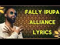 Fally Ipupa Alliance Lyrics Officiel