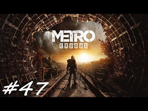Metro Exodus Odc.47 Spotkanie z Admirałem