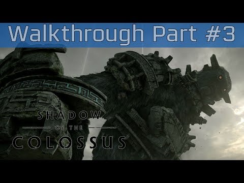 Shadow of the Colossus (PlayStation 4) - Walkthrough Part #3 [HD 1080P]