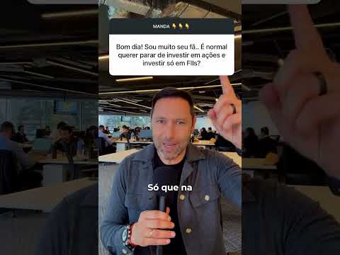 VALE A PENA PARAR DE INVESTIR EM AÇÕES E INVESTIR SÓ EM FIIs?