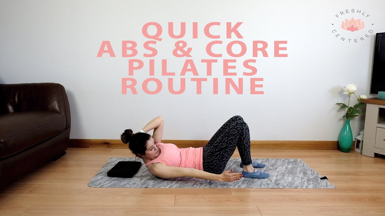 Quick Abs & Core Pilates Routine I 15 Minutes Pilates I Freshly Centered