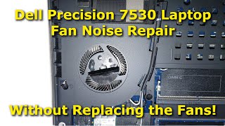 Dell Laptop Fan Noise Fix