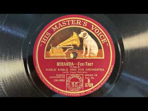 Camp Meeting Day & Miranda - Noble Sissle And His Orchestra - HMV B 5709