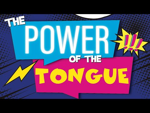Lesson 150: The Power of the Tongue Pt. 1: God Creates the World