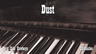 Dark Side Cowboys - Chronicles - Dust