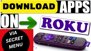 How to Download Apps on Roku Tv