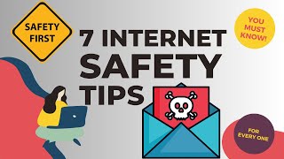 Internet Safety Tips | 7 Crucial Internet Safety Tips You Must Know! #InternetSecurity