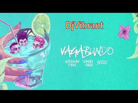 DjVibrant - Sebastian Yatra, Manuel Turizo, Beele - Vagabundo - Remix