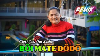 Download lagu LAGU NIAS TERBARU || BOI MATE DODO | OM SUSHA mp3