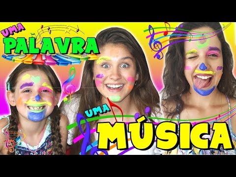 UMA PALAVRA, UMA MÚSICA COM  A CARA PINTADA  -  Mileninha
