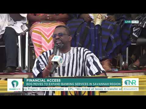 BoG Governor Announces Expansion of Banking Services in Savannah Region