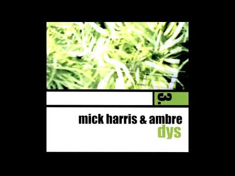 Mick Harris & Ambre - Dys (2001) [FULL ALBUM]
