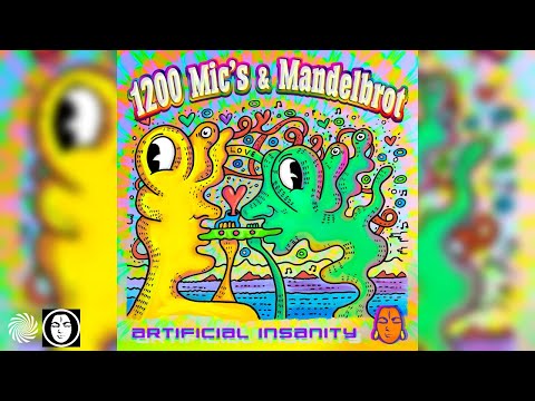 1200 Micrograms & Mandelbrot - Artificial Insanity