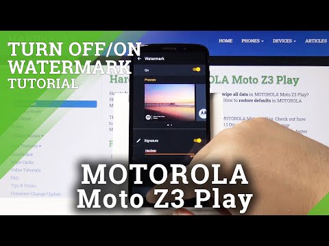 How to Set Up Watermark on Motorola Moto Z3 Play - Manage Camera Watermark