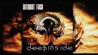 Without Face Deep Inside